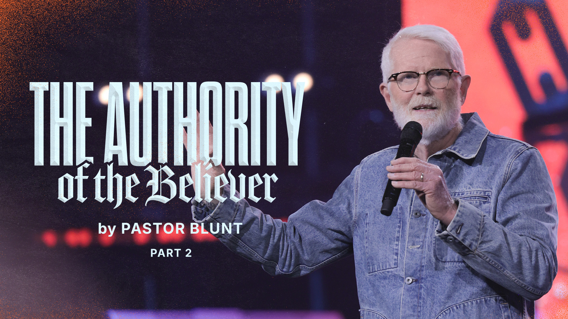 Message Artwork: The Authority Of The Believer - Part 2